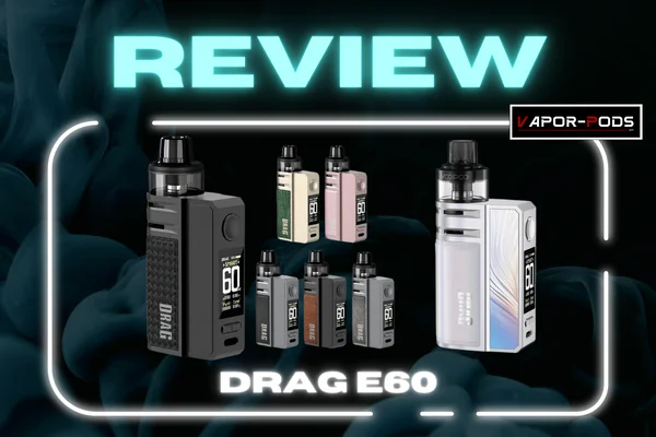 รีวิว DRAG E60 แดร็ก พอตบุหรี่ไฟฟ้า