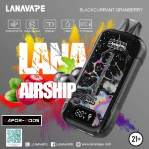 LANA AIRSHIP 10000 Puffs_Blackcurrent Grandberry